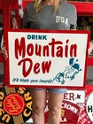 Vintage Style Metal Sign Mountain Dew NOT Porcelain 24x18 Made USA