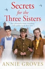 Secrets for the Three Sisters: Book 2,Annie Groves