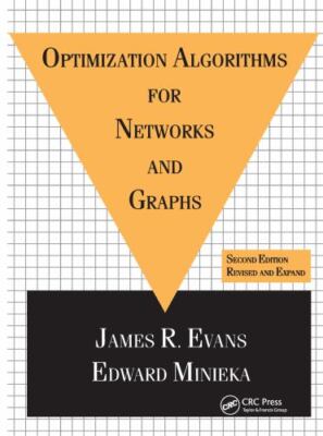 Optimization Algorithms for Networks and Graphs by Evans, James
