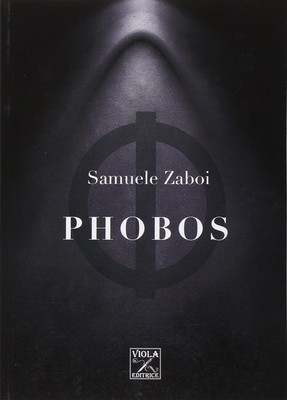 Phobos - [Viola Editrice]