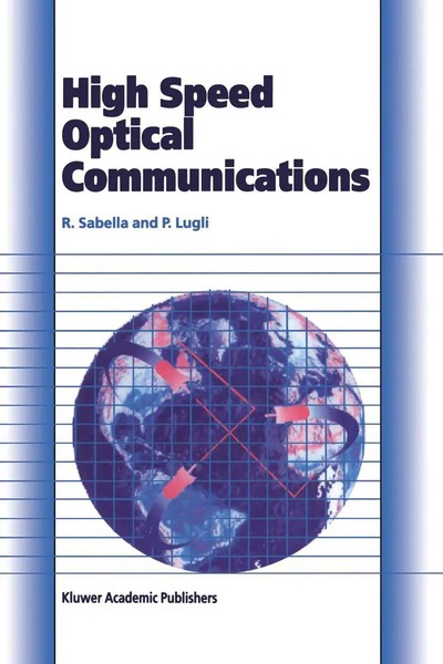 Roberto Sabella (U. A.) | High Speed Optical Communications | Taschenbuch (2012)-image
