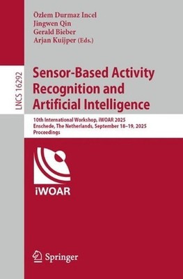 Sensor-Based Activity Recognition and Artificial Intelligence: 10th Internationa