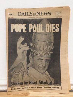 New York NY Daily News 8/7/78 Pope Paul VI Dies Vintage Full Complete Newspaper