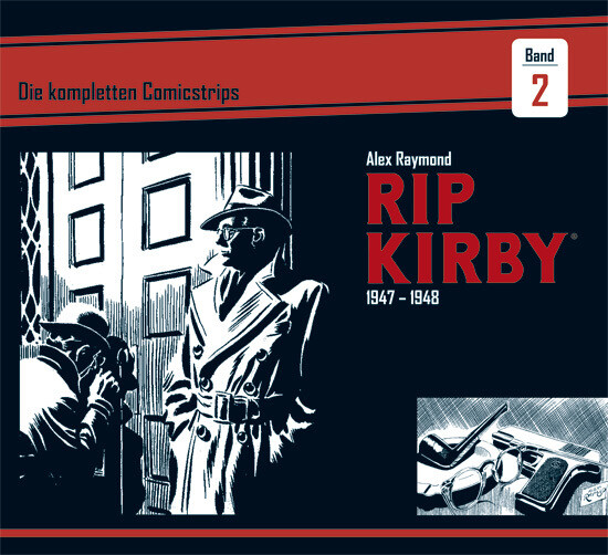 Rip Kirby: Die Kompletten Comicstrips / Band 2 1947 - 1948 - ...