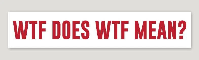 What does online wtf mean