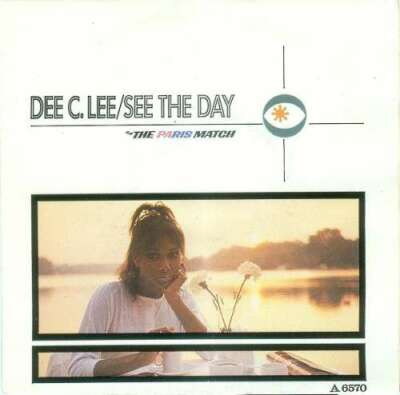 Dee C. Lee - See The Day 7'' Single Vinyl Schallplatte 34839