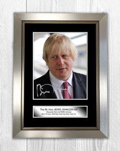 Boris Johnson 2 A4 Reproduction Autograph Photograph Poster Choice Of Frame Ebay