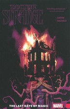 Doctor Strange 2: The Last Days of Magic by Aaron