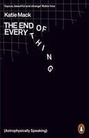 Katie Mack - End Of Everything Astrophysically Speaking - Paperbac - G245Z