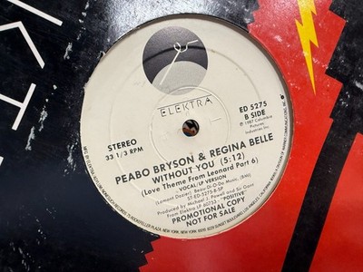 Peabo Bryson Regina Belle Without You 12'' 1987 ELEKTRA ED 5275 SOUL DJ PROMO EX