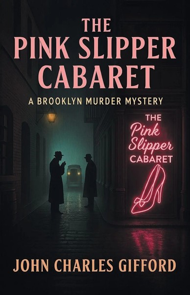 John Charles Gifford | The Pink Slipper Cabaret | Taschenbuch | Englisch (2025)-image