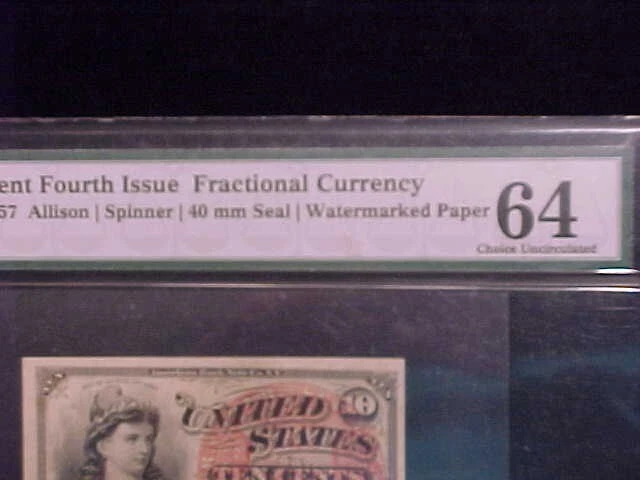 1863 10C Fractional Currency, PMG 64 graded, FR-1257, a 4th Issue. - Image 3 of 3