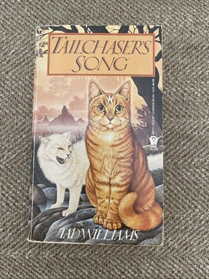 Tailchaser's Song Tad Williams 1986 First Paperback DAW Fantasy Cats