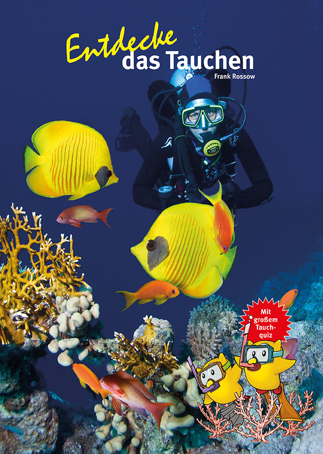 Frank Rossow / Entdecke Das Tauchen