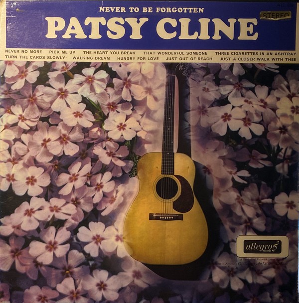 Patsy Cline - Never To Be Forgotten
