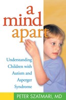 A Mind Apart | Understanding Children With Autism And Asperger Syndrome | Buch