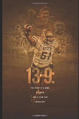 13-9: The story of a game, a season, and a team that never quit - GOOD