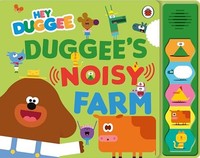 Hey Duggee - Duggees Noisy Farm Sound Book - Board Book - G245Z