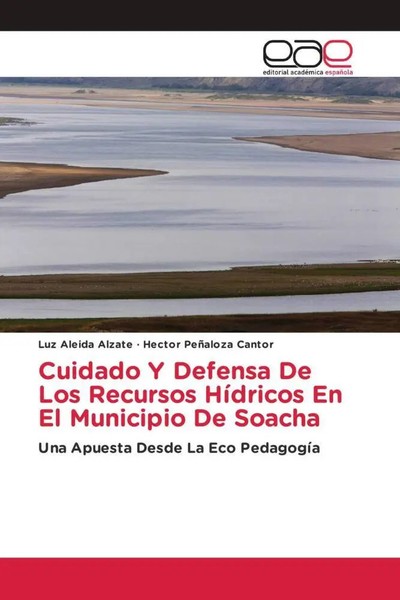 Luz Aleida Alzate (U. A.) | Cuidado Y Defensa De Los Recursos HíDricos En El...-image