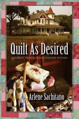 Arlene Sachitano Quilt as Desired (Taschenbuch)