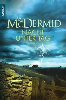 Nacht unter Tag: Roman von McDermid, Val | Buch | Zustand gut