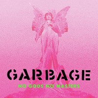 Garbage - No Gods No Masters - Vinyl Record Vinyl - G1398Z