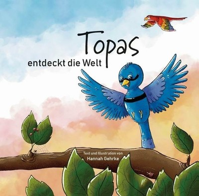 Topas entdeckt die Welt Buch Verlagshaus Schlosser