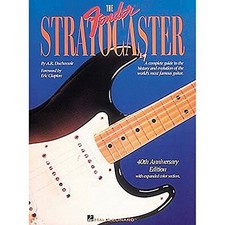 The Fender Stratocaster: Foreword b..., Duchossoir, A. 