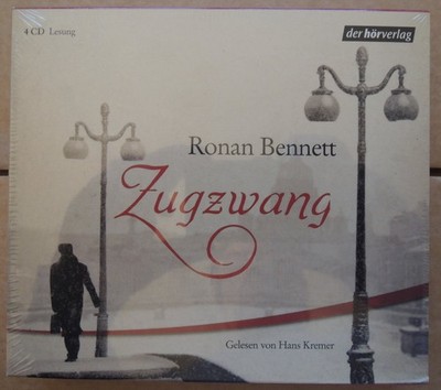 Hörbuch - Ronan Bennett - Zugzwang - gelesen von Hans Cremer - 4 CDs