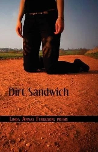Linda Annas Ferguson Dirt Sandwich (Taschenbuch)