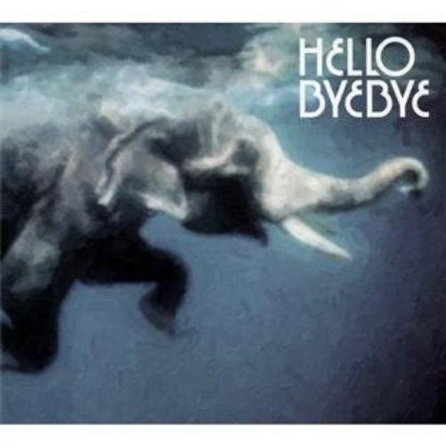 Hello Bye Bye Hello Bye (CD)