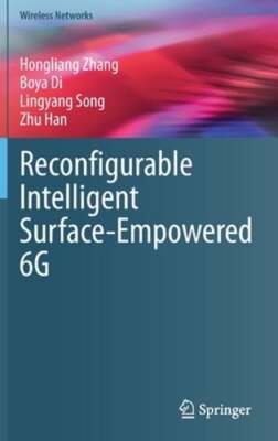 Reconfigurable Intelligent Surface-Empowered 6g by Hongliang Zhang: New