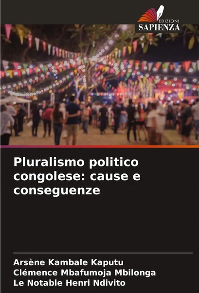 ArsèNe Kambale Kaputu (U. A.) | Pluralismo Politico Congolese: Cause E...-image