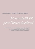 CéDric Menard | Menus D'hiver Pour L'ulcèRe DuodéNal | Taschenbuch | FranzöSisch