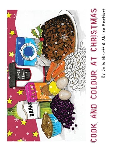 Cook and Colour at Christmas - de Montfort, Abi