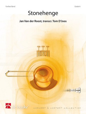 Jan Van der Roost | Stonehenge | Partitur + Stimmen | De Haske Publications