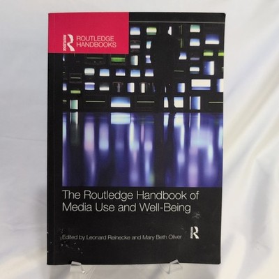 The Routledge Handbook of Media Use and Well-Being Pre-owned Lightly Highlighted
