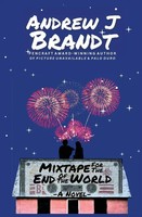 Andrew J. Brandt | Mixtape For The End Of The World | Taschenbuch | Englisch