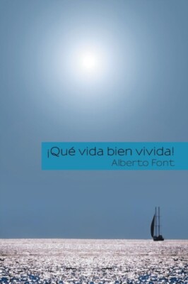 Font - Qu vida bien vivida! - New paperback or softback - 47 - X555z