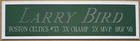 LARRY BIRD BOSTON CELTICS NAMEPLATE FOR AUTOGRAPHED SIGNED BASKETBALL JERSEY