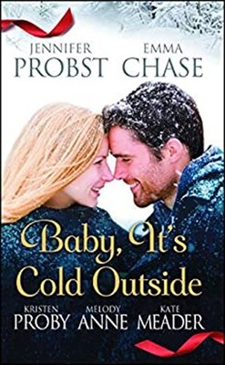 Baby, It's Cold Outside Paperback