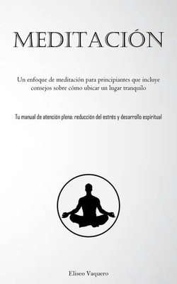 Eliseo Vaquero | Meditación | Taschenbuch | Spanisch (2023) | Allen Jervey