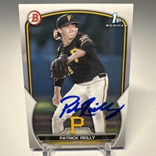 2023 Bowman Draft Patrick Reilly  1st BD-54 SIGNED Baltimore Orioles Trade