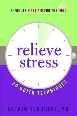Katrin Schubert Relieve Stress (Paperback) (UK IMPORT)