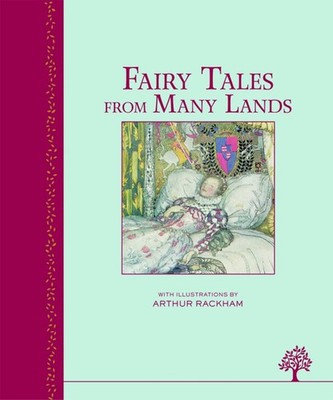 Fairy Tales from Many Lands (Heritage Classics to Cherish Forever)