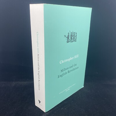 Milton and the English Revolution by Christopher Hill (Paperback, 2020)