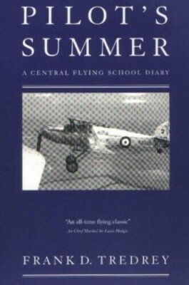 Pilotensommer: Ein zentrales Flugschultagebuch von F.D. Tredrey (Taschenbuch 2000)