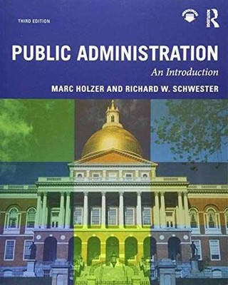Public Administration: An - Paperback, by Holzer Marc; Schwester - Acceptable