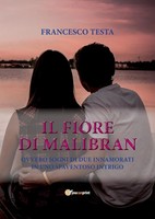 Francesco Testa | Il Fiore Di Malibran | Taschenbuch | Italienisch (2017)