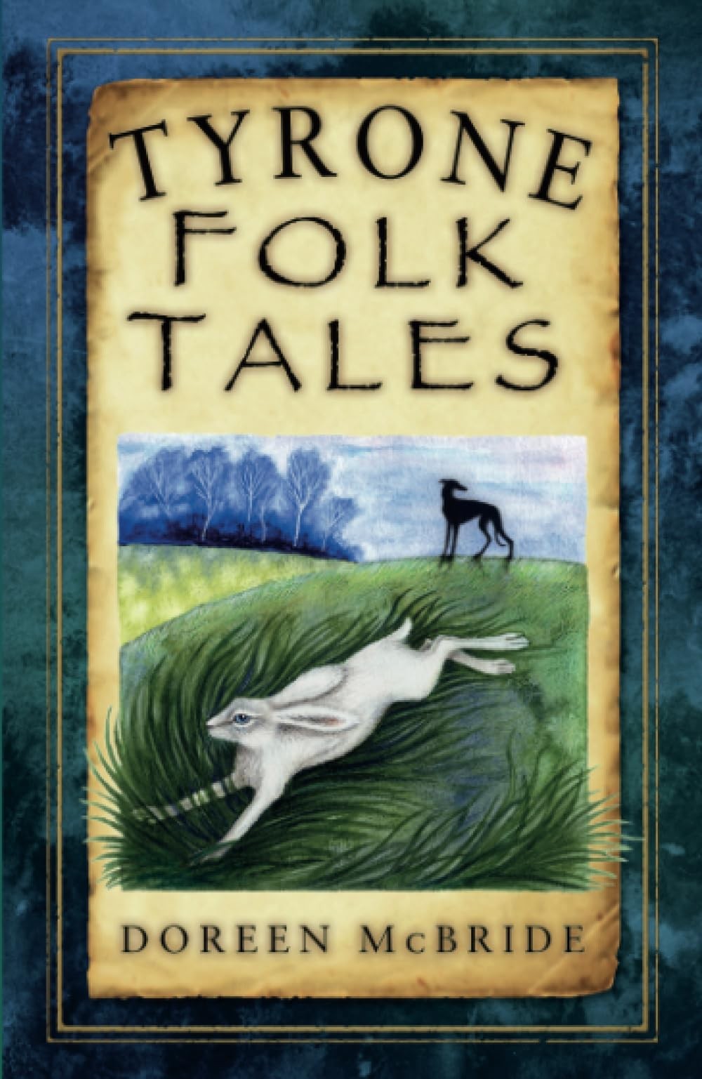Tyrone Folk Tales,McBride, Doreen Doreen McBride,